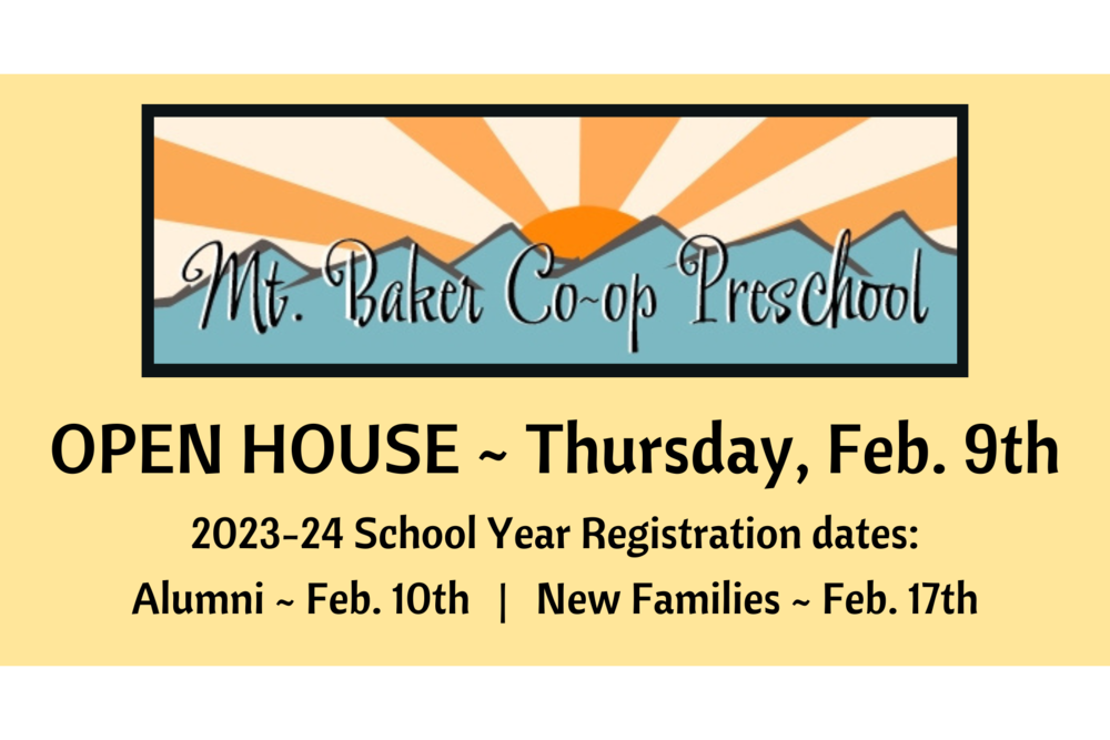 Mt. Baker Co-Op Preschool Open House & Registration for 2023-24, Mountains, Sun