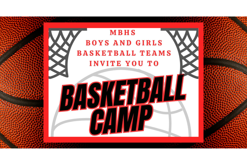 MBHS Basketball Camp (for grades 3-8) | June 12-15, 2023