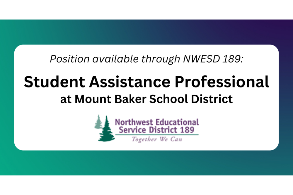 Student Assistance Professional | Open Position through NWESD 189