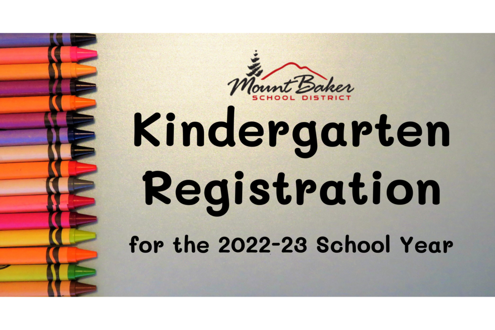 Kindergarten Registration for the 2022-23 School Year
