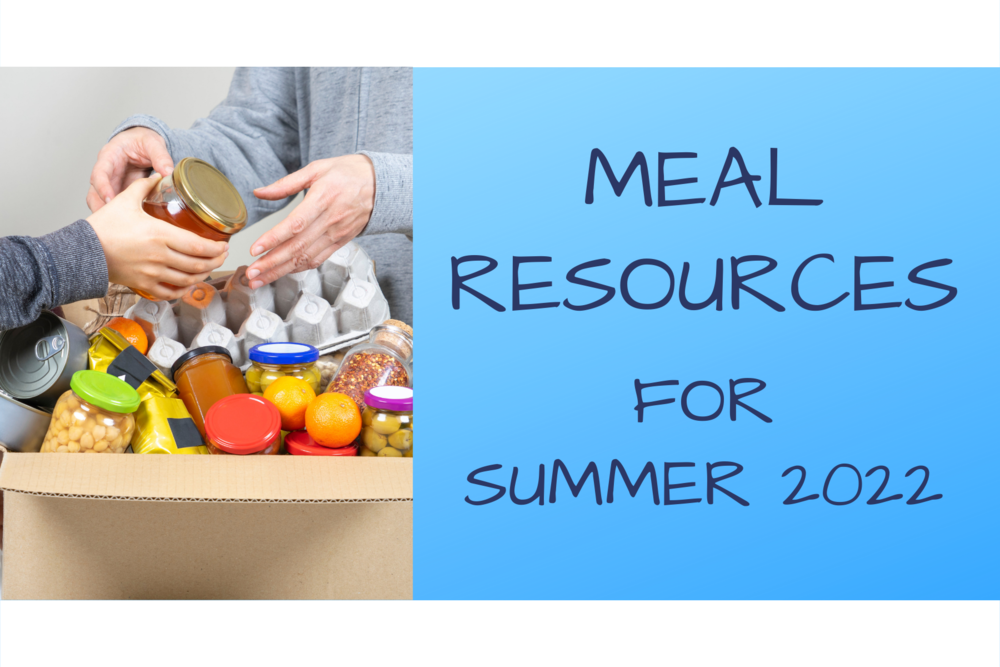 Meal Resources for Summer 2022
