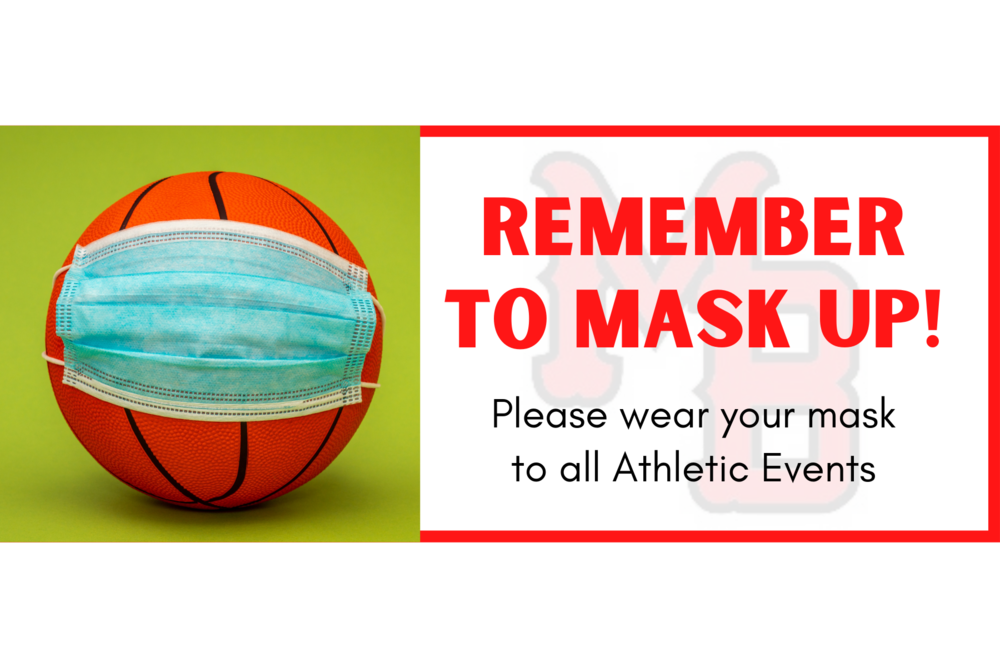 Remember to Mask Up
