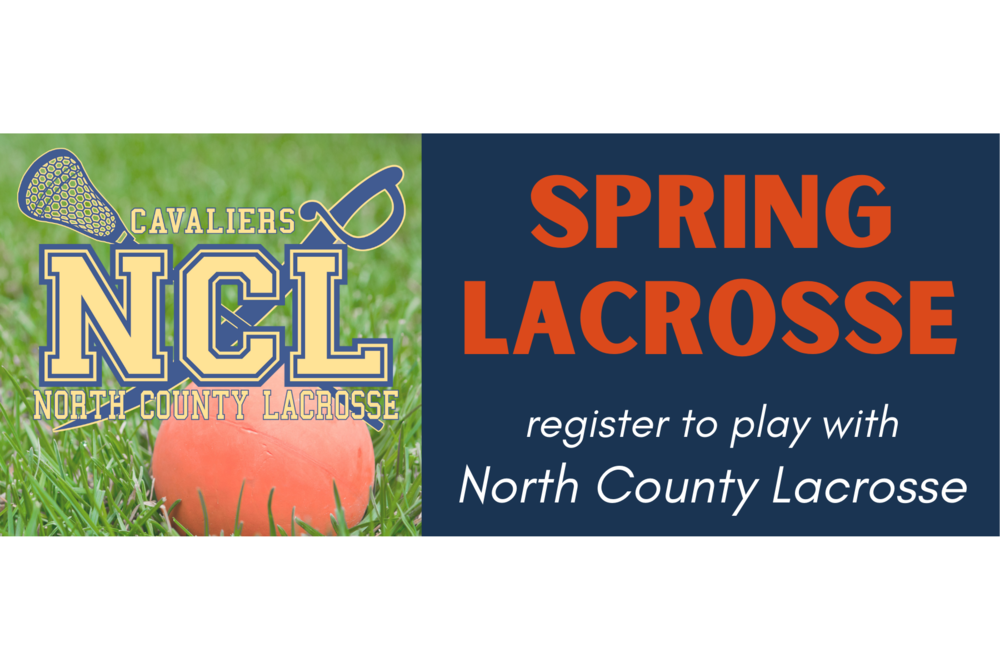 Register for Spring Lacrosse | North County Lacrosse