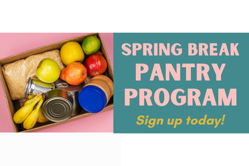 Spring Break Pantry Program