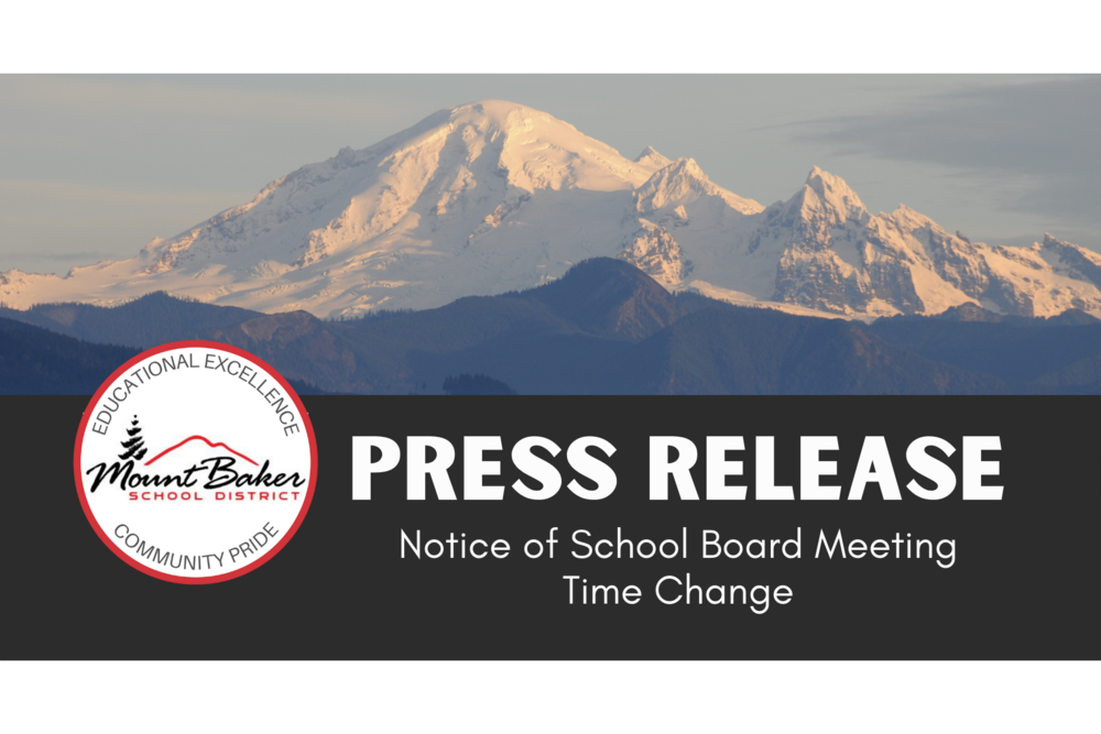 Mount Baker School District Press Release | Time Change