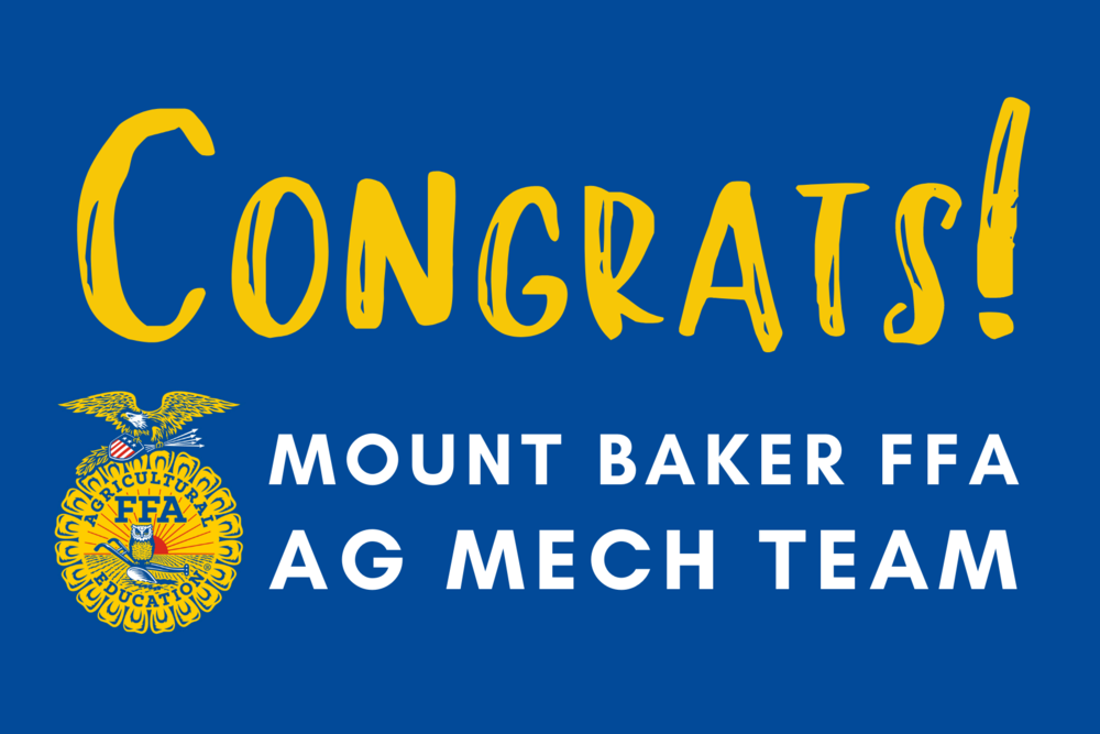 Congrats to the Mount Baker FFA Ag Mech Team