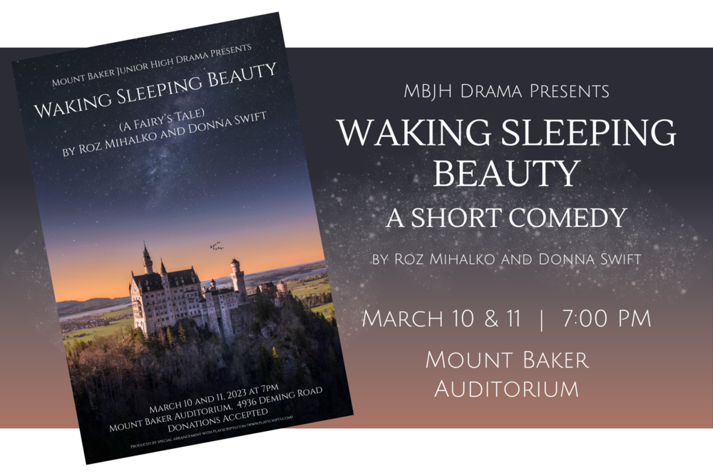 MBJH Drama Presents, "Waking Sleeping Beauty: A Short Comedy"