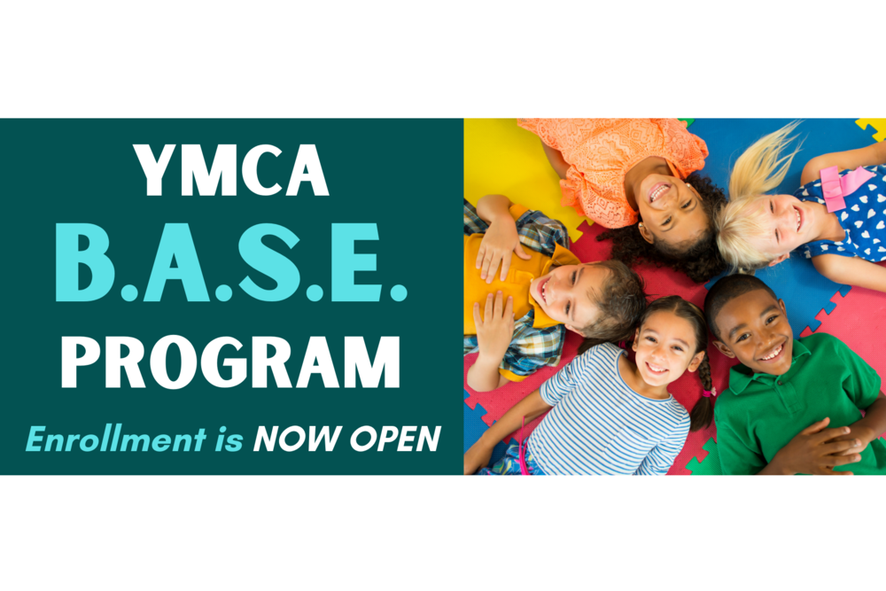 YMCA B.A.S.E. Program | Enrollment is Now Open