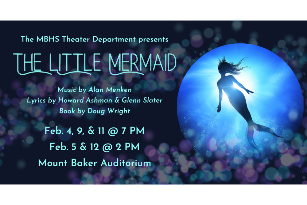 The MBHS Theater Department presents, "Disney's The Little Mermaid"