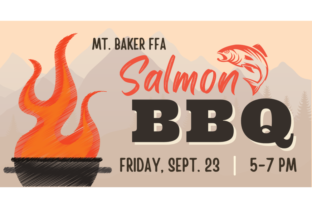 Mt. Baker FFA Salmon BBQ