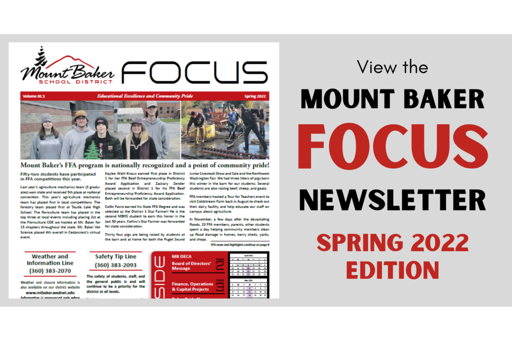 Mount Baker FOCUS Newsletter | Spring 2022 Edition