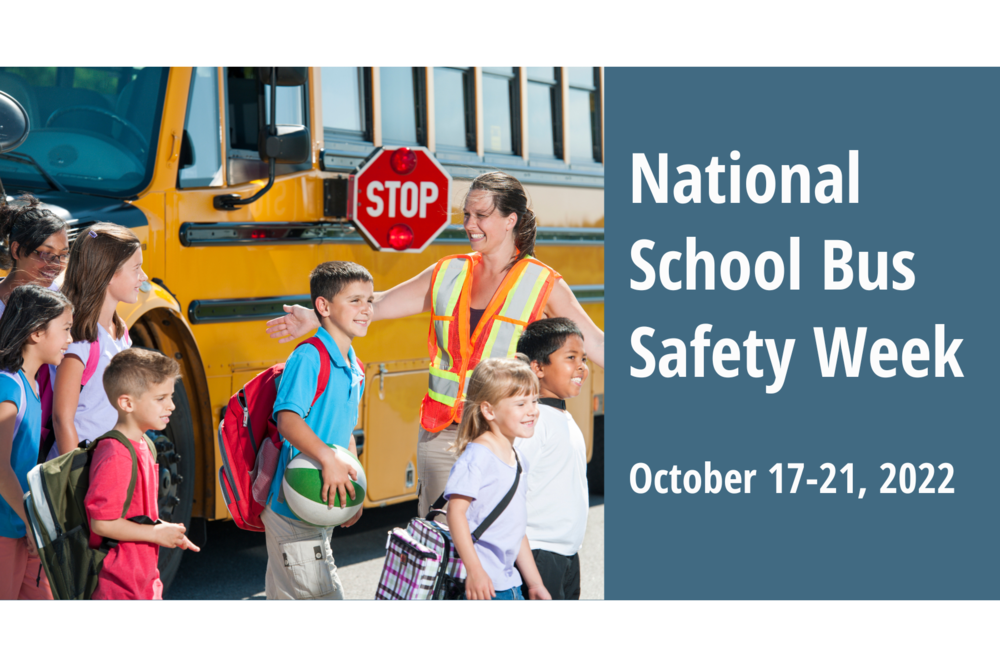 National School Bus Safety Week October 1721, 2022 Mount Baker SD 507