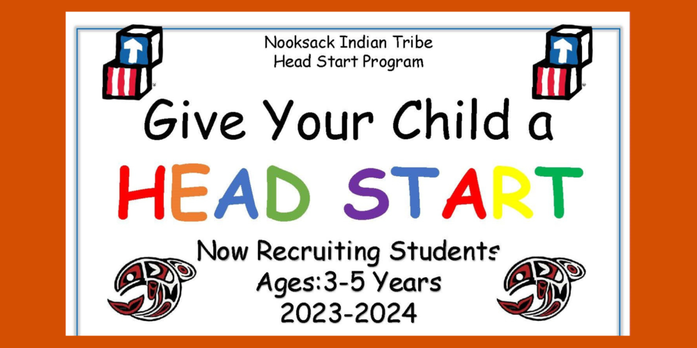 Nooksack Head Start | Now recruiting students for 2023-24