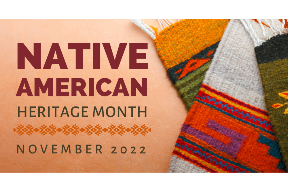 Native American Heritage Month, November 2022, Native American blankets