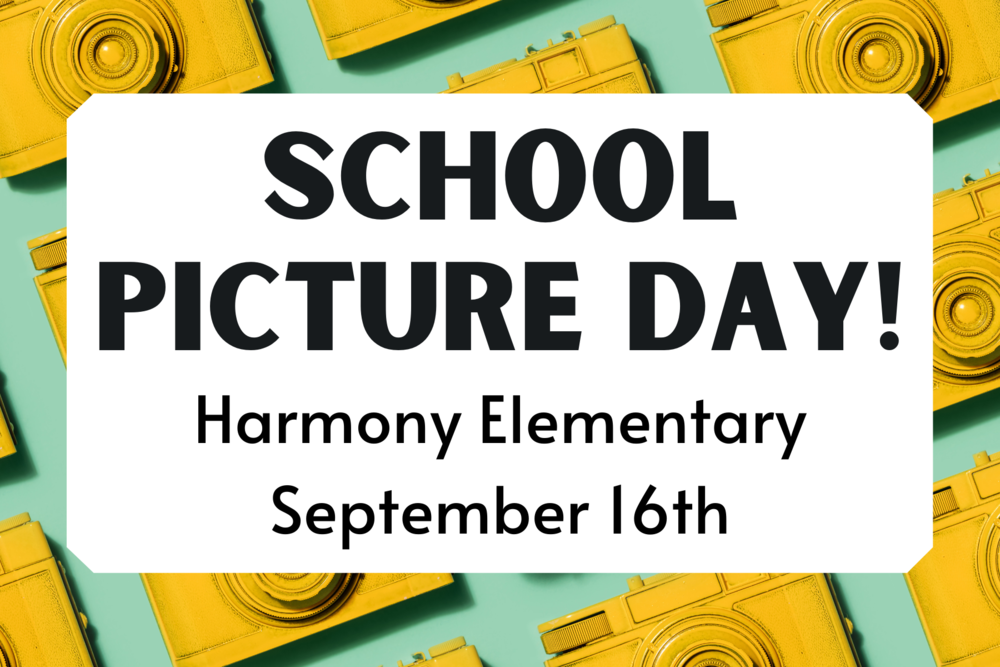 Harmony School Picture Day on September 16th