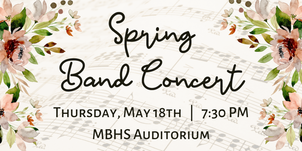 Spring Band Concert | Thursday, May 18th