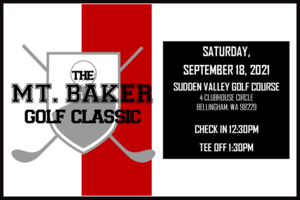 Mount Baker Golf Classic Fundraiser | Sign Up Today!