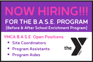 Join the YMCA Before & After School Enrichment (B.A.S.E) staff this fall!